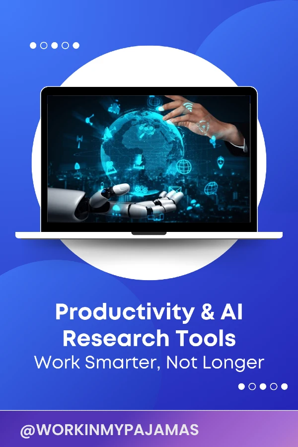 Productivity & AI Research Tools: Work...